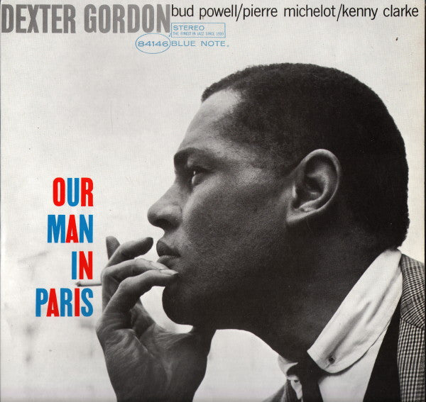 Dexter Gordon : Our Man In Paris (LP, Album, RE, DMM)