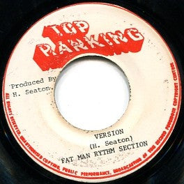 Ruddy Thomas / Fat Man Rythm Section* : Look What You Have Done /  Look What You Have Done (Version) (7")