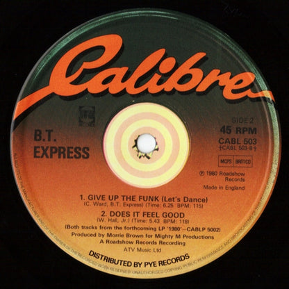 B.T. Express : Give Up The Funk (Let's Dance) / Does It Feel Good (12", Single)