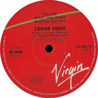 Loose Ends : Tell Me What You Want (12", Single)