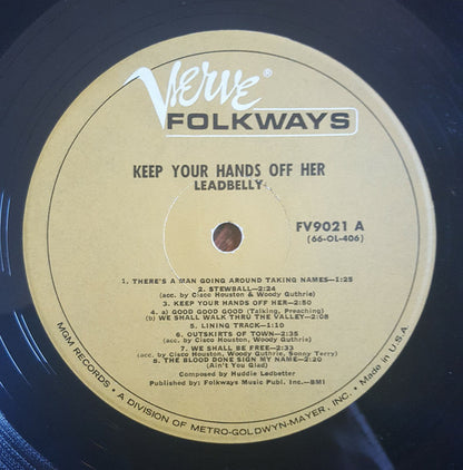 Leadbelly : Keep Your Hands Off Her (LP, Album)