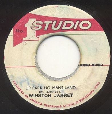 Winston Jarret* : Up Park No Mans Land (7")