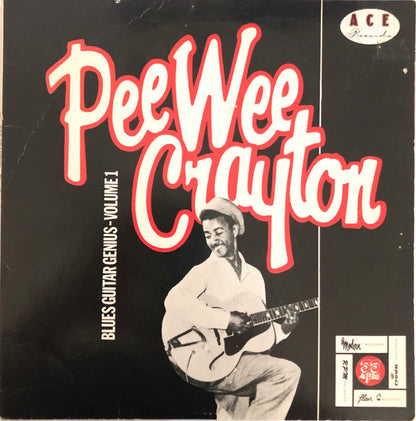 Pee Wee Crayton : Blues Guitar Genius - Volume 1 (10", Comp, Mono)