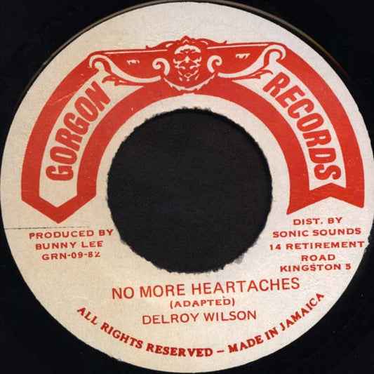 Delroy Wilson : No More Heartaches (7")