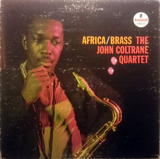 The John Coltrane Quartet : Africa / Brass (LP, Album, RE, Gat)