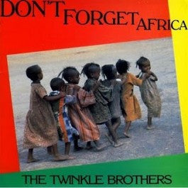 Twinkle Brothers : Don't Forget Africa (LP, Album)