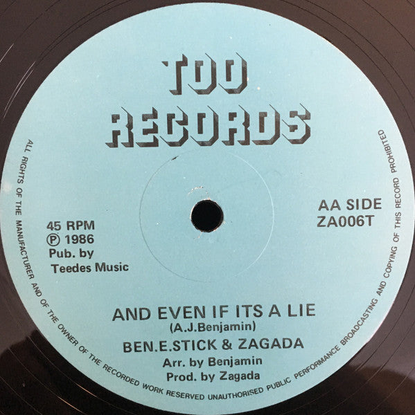 Too Sweet (3) & Zagada / Ben E. Stick & Zagada : Suspicious Mind / And Even If Its A Lie (12")