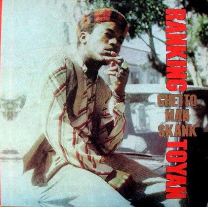 Ranking Toyan* : Ghetto Man Skank (LP, Album, RE)