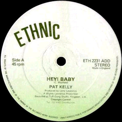 Pat Kelly : Hey Baby (12")