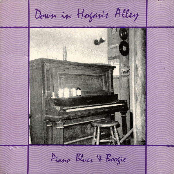 Various : Down In Hogan's Alley: Piano Blues & Boogie (LP, Comp)