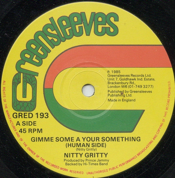 Nitty Gritty : Gimme Some A Your Something (12")