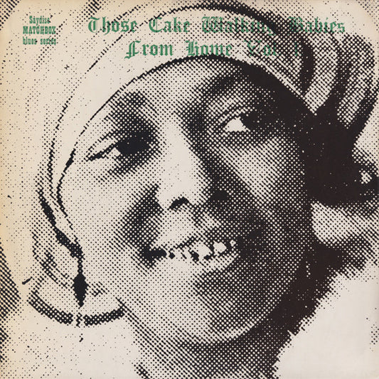 Various : Those Cake Walking Babies From Home: Vol. 1 (LP, Comp)