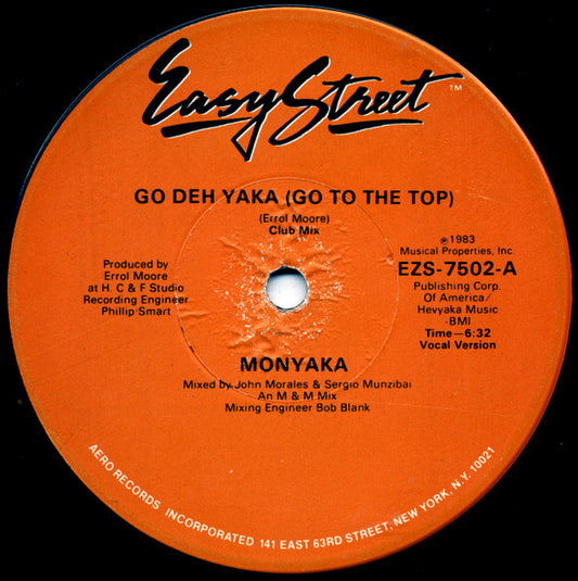 Monyaka : Go Deh Yaka (Go To The Top) (12")