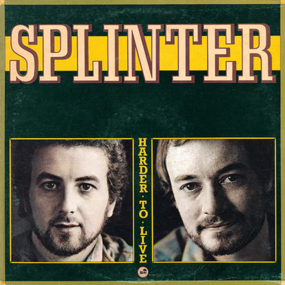 Splinter (2) : Harder To Live (LP, Album)