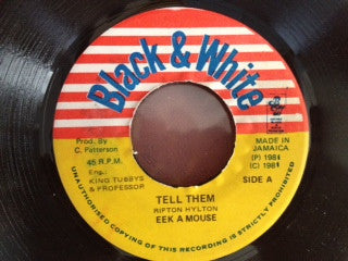 Eek-A-Mouse / King Tubby : Tell Them / Psalms 81 Style (7")