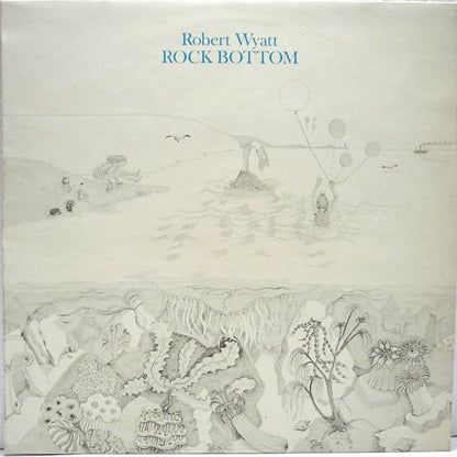 Robert Wyatt : Rock Bottom (LP, Album)