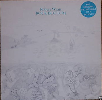 Robert Wyatt : Rock Bottom (LP, Album)