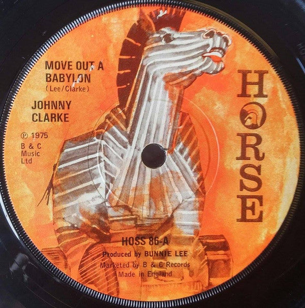 Johnny Clarke : Move Out A Babylon (7", Single)