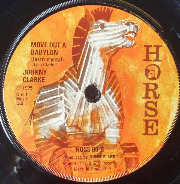 Johnny Clarke : Move Out A Babylon (7", Single)