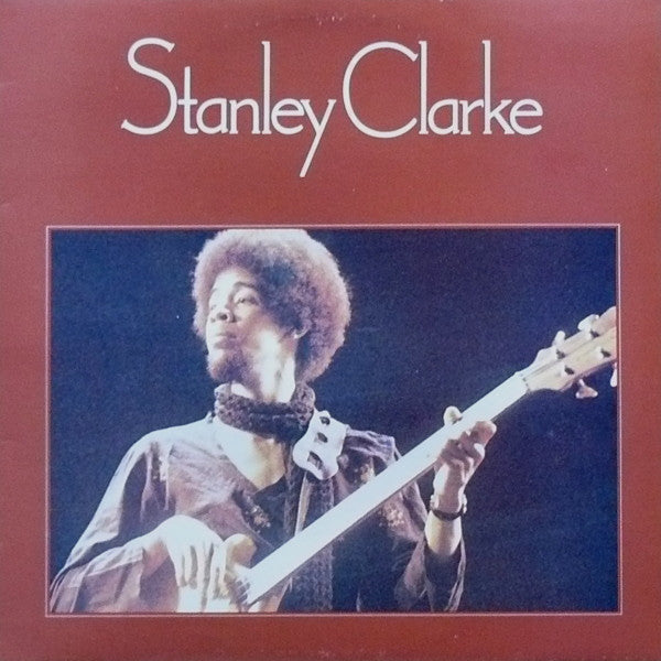 Stanley Clarke : Stanley Clarke (LP, Album)