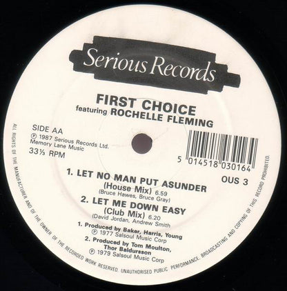 First Choice Featuring Rochelle Fleming : Let No Man Put Asunder / Let Me Down Easy (12")