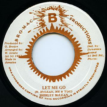 Shirley Mclean : Let Me Go (7")