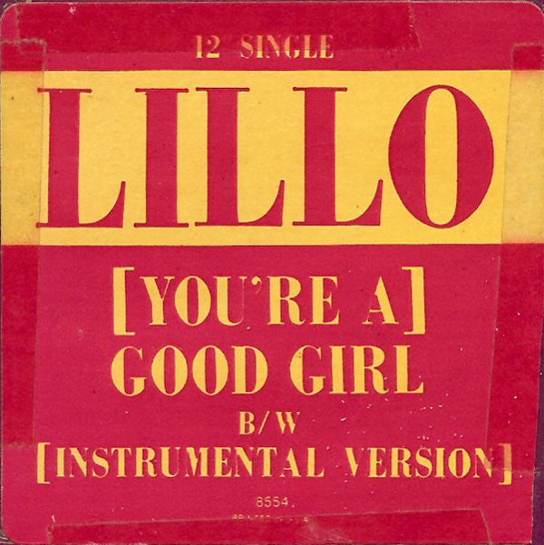 Lillo Thomas : (You're A) Good Girl (12", Single)