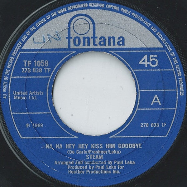 Steam : Na Na Hey Hey Kiss Him Goodbye (7", Single, Lar)