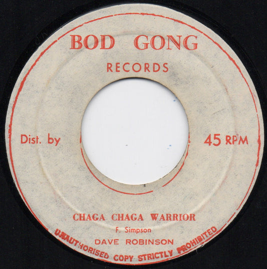 Dave Robinson : Chaga Chaga Warrior (7")