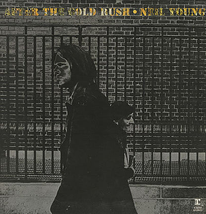 Neil Young : After The Gold Rush (LP, Album, RE)