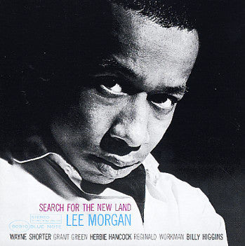 Lee Morgan : Search For The New Land (LP, Album, RE, RM, DMM)