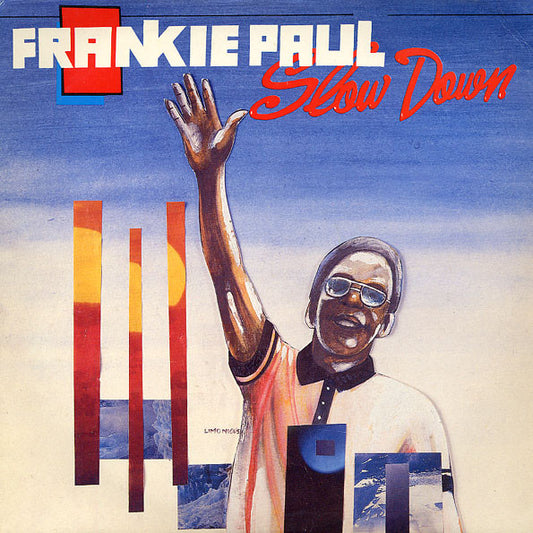 Frankie Paul : Slow Down (LP, Album)