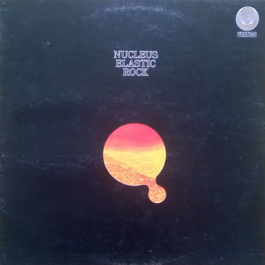 Nucleus (3) : Elastic Rock (LP, Album, Die)