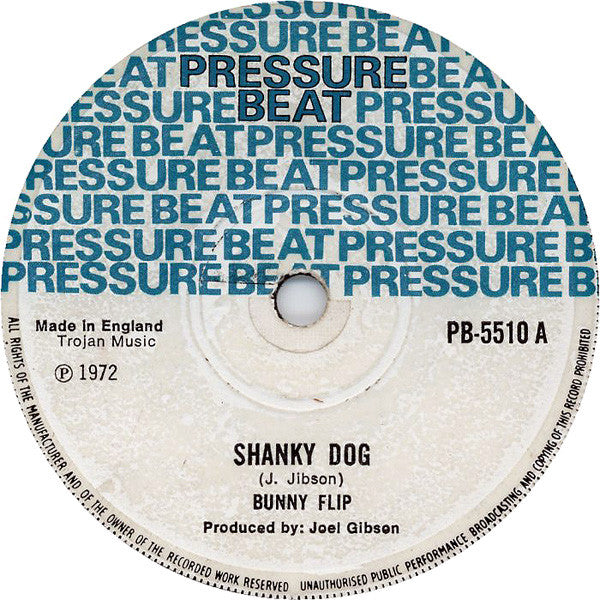 Bunny Flip, Joe Gibbs And The Now Generation : Shanky Dog / Boney Dog (7")