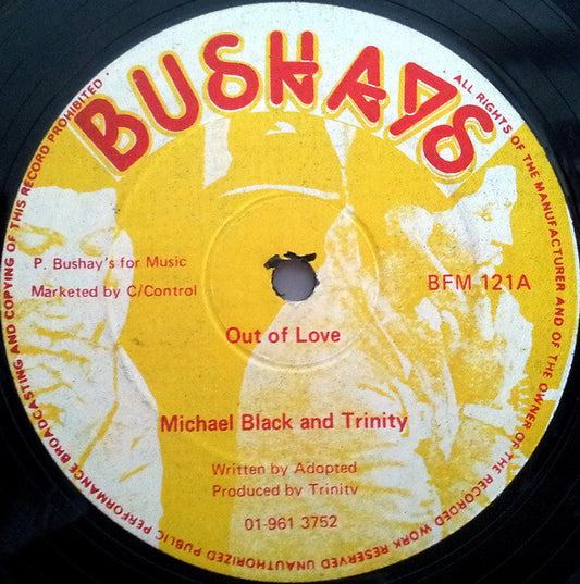 Michael Black (4) and Trinity (4) : Out Of Love (12")