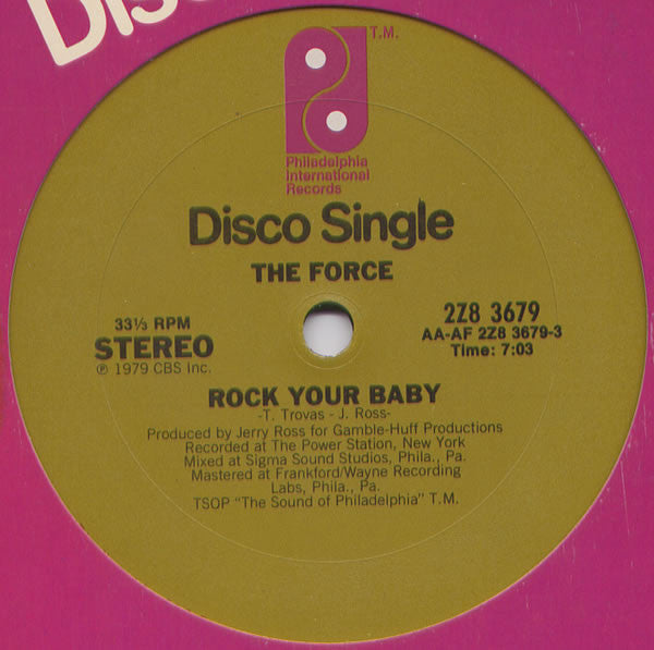 The Force (8) : Rock Your Baby (12")