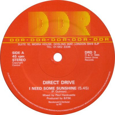 Direct Drive (3) : I Need Some Sunshine (12")