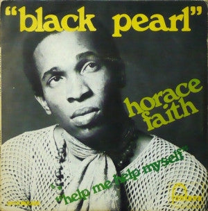 Horace Faith : Black Pearl (7", Single, Sol)