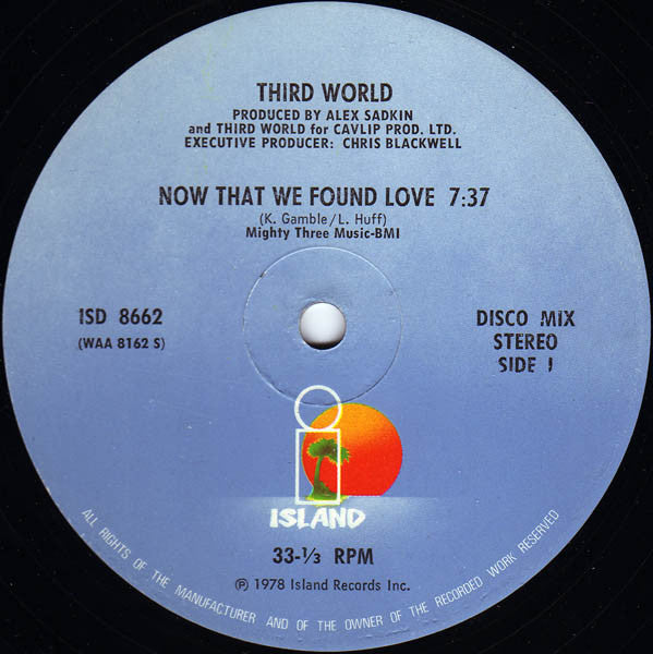 Third World : Now That We Found Love (12")