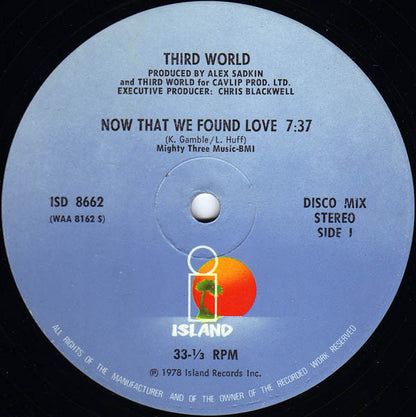 Third World : Now That We Found Love (12")