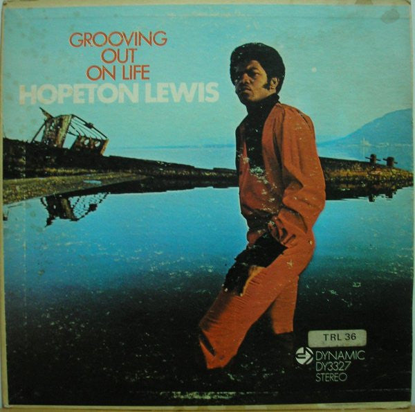 Hopeton Lewis : Grooving Out On Life (LP)