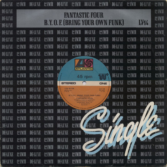 Fantastic Four : B.Y.O.F. (Bring Your Own Funk) (12", Single)