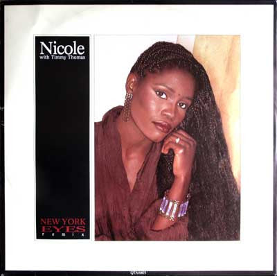 Nicole J McCloud With Timmy Thomas : New York Eyes (Remix) (12")