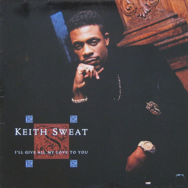 Keith Sweat : I'll Give All My Love To You (LP, Album)