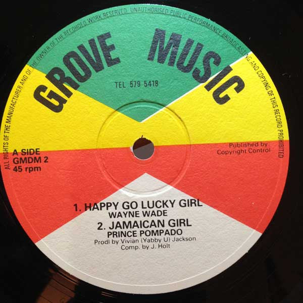 Wayne Wade / Prince Pompidou : Happy Go Lucky Girl / I Kissed A Rose (12")