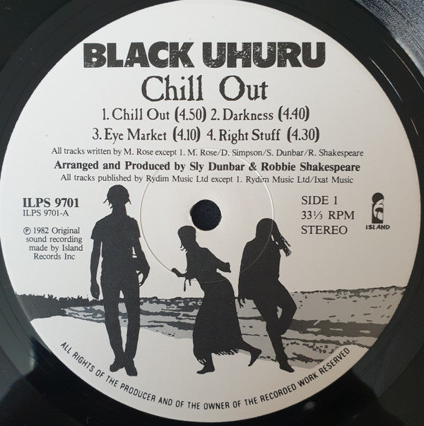 Black Uhuru : Chill Out (LP, Album)