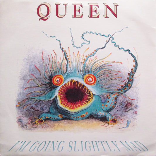 Queen : I'm Going Slightly Mad (7", Single, Pap)