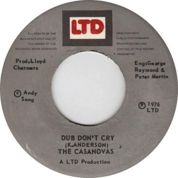 Delroy Wilson / The Casanovas (5) : I Don't Want To See You Cry / Dub Don't Cry (7")