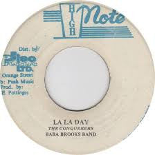 The Conquerers*, The Baba Brooks Band : Won't You Come Home / La La Day	 (7", Single)