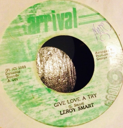 Leroy Smart / Sly & Robbie : Give Love A Try (7")